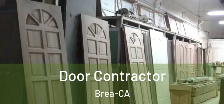 Door Contractor Brea-CA