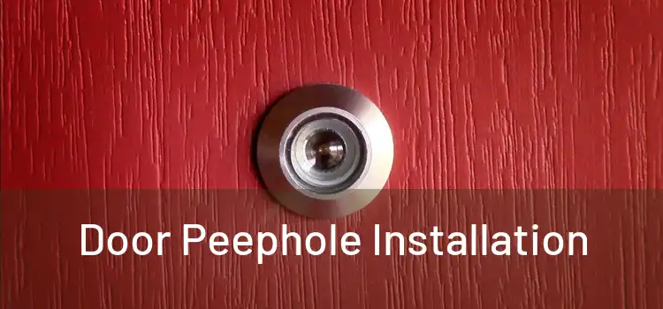  Door Peephole Installation 