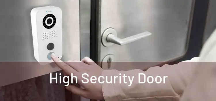 High Security Door